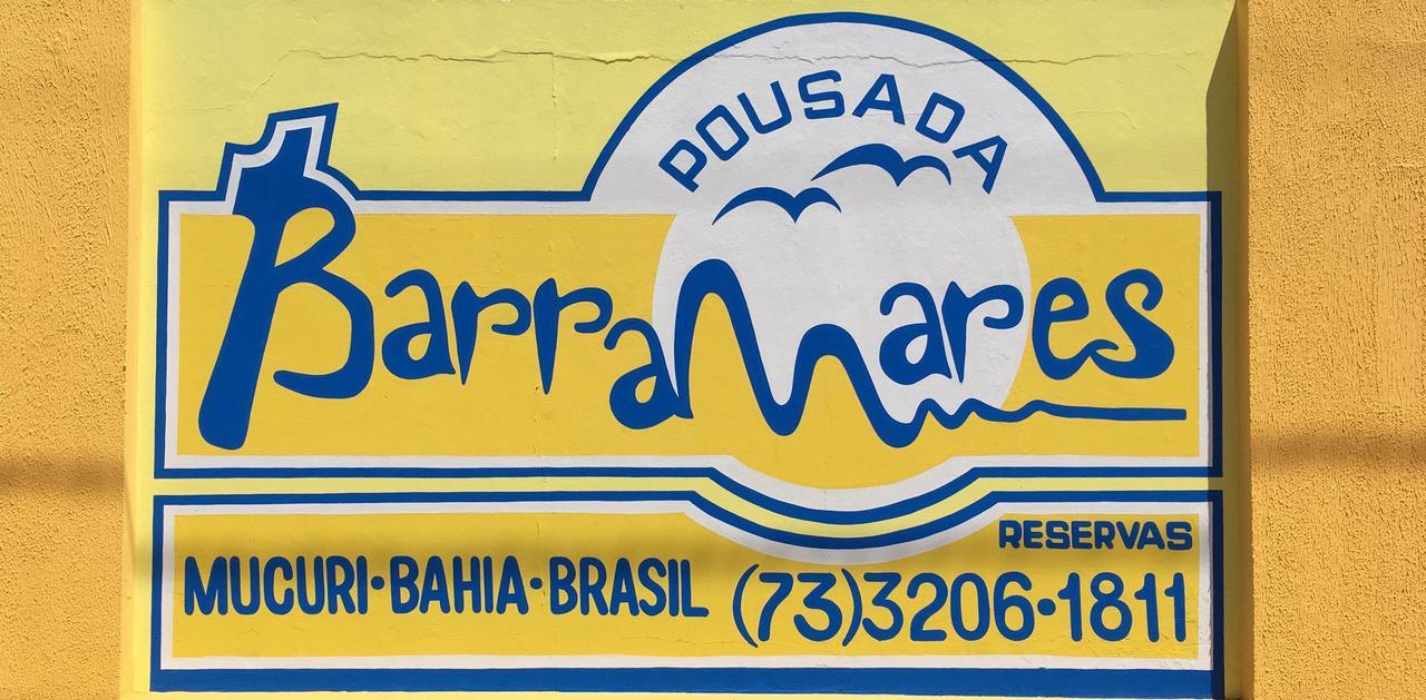 Pousada Barra Mares Mucuri Luaran gambar